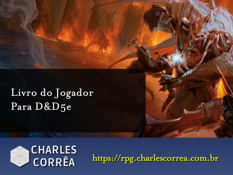 D&D 5e – Livro do Jogador | D&D: Player’s Handbook