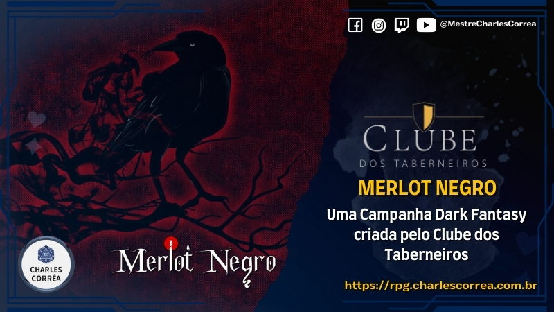 Merlot Negro – Uma Campanha Dark Fantasy criada pelo Clube dos Taberneiros