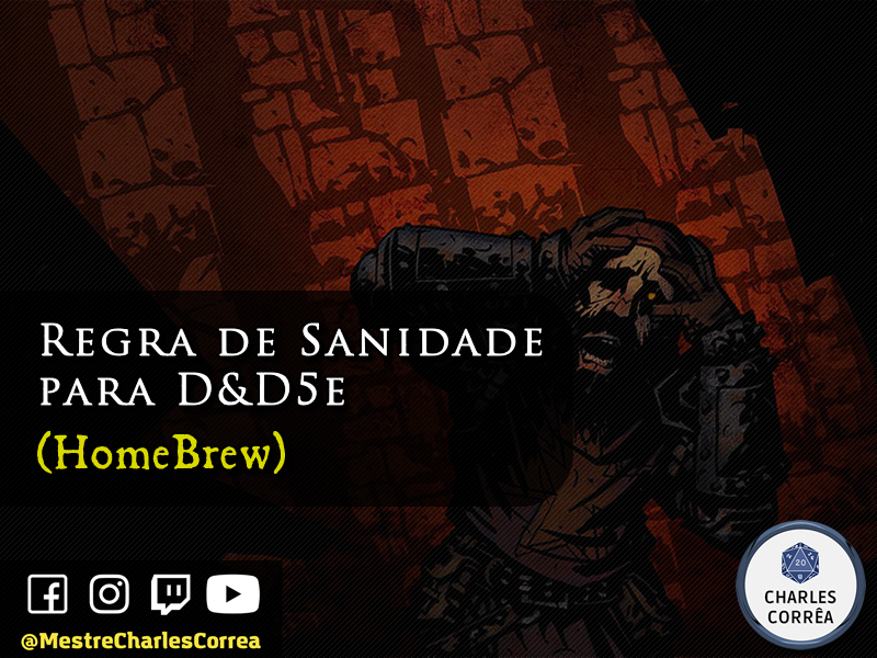 Regra para Uso do Atributo de Sanidade para D&D5E (HomeBrew)