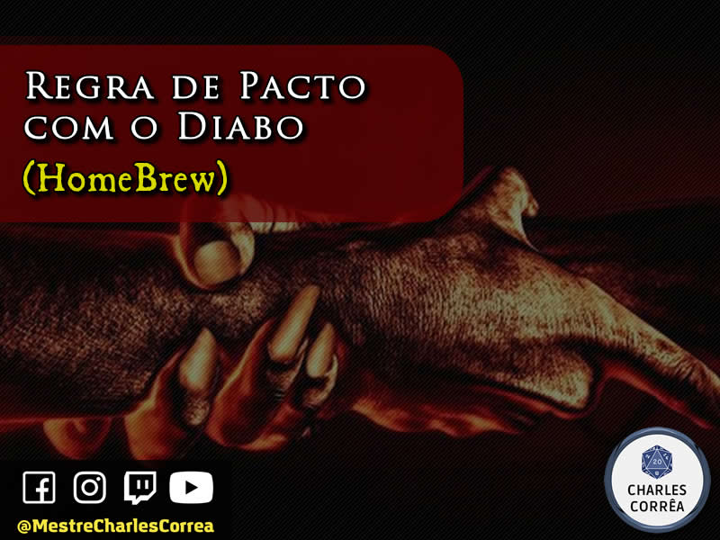 Regra de Pacto com o Diabo para Mesas de RPG (HomeBrew)