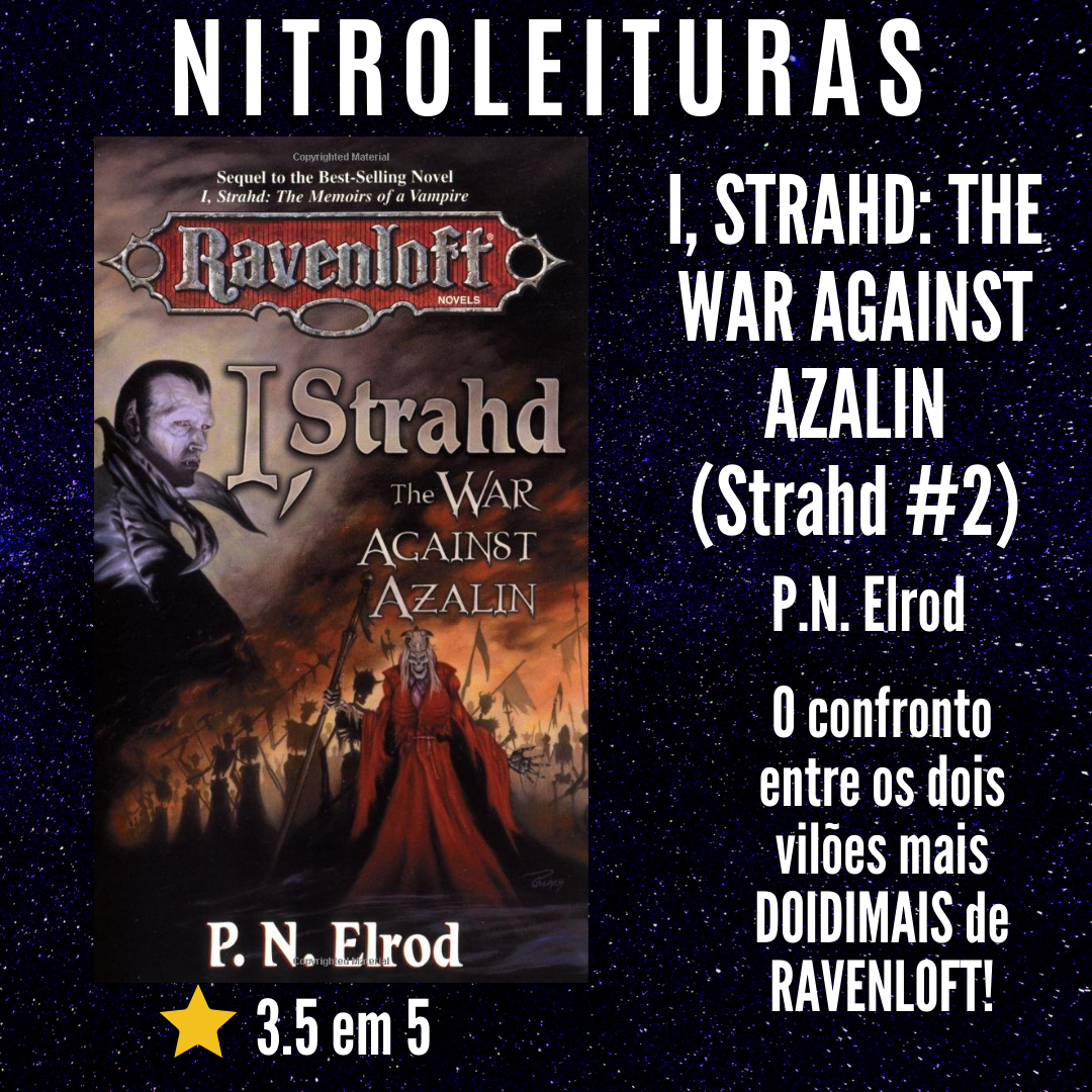 I, STRAHD: THE WAR AGAINST AZALIN [Eu, Stradh: A Guerra contra Azalin] – Ravenloft: Strahd #2 | O Confronto de dois dos maiores vilões do Dungeons and Dragons! | Fantasia Sombria, Horror, RPG | NITROLEITURAS