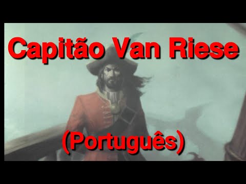 Capitão Van Riese – Lendas de Ravenloft (noreply@youtube.com (Hour of the Raven))