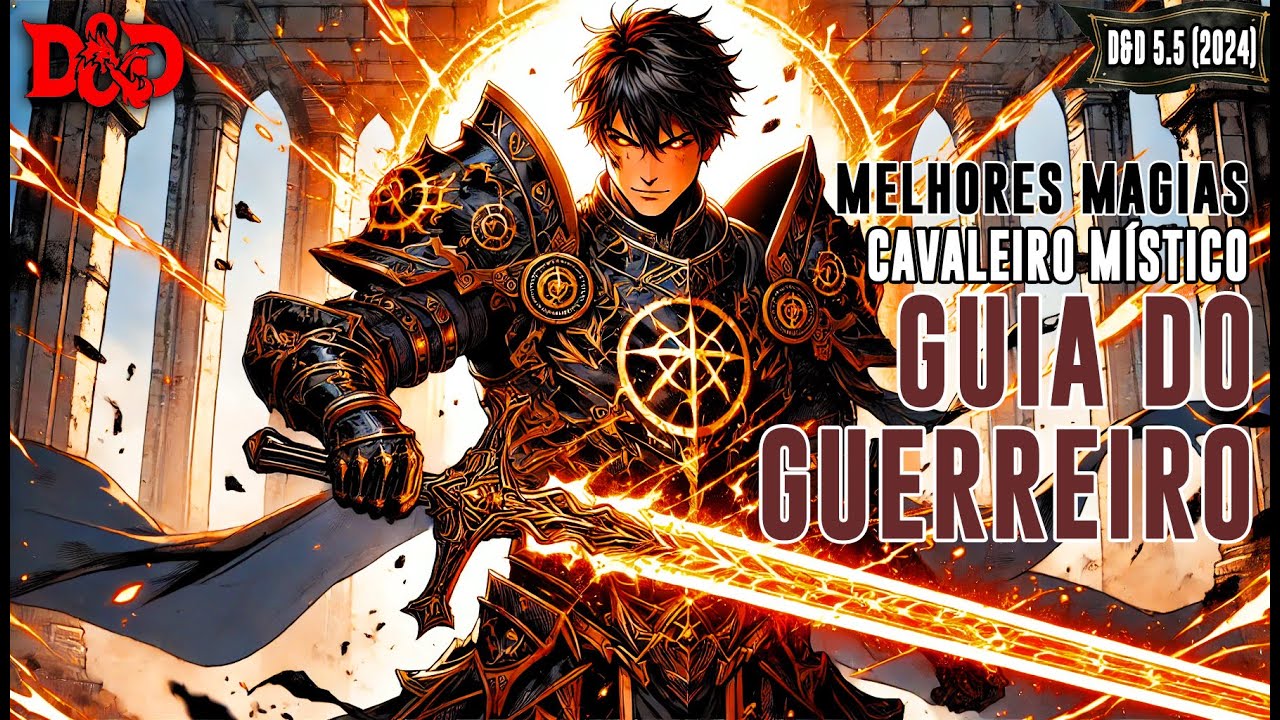 [D&D] Melhores Magias: Cavaleiro Místico | Guia do Guerreiro – Dicas de RPG #390 (noreply@youtube.com (conDado))