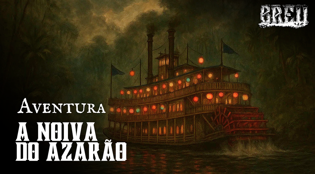 Blog - - RPG - Mestre Charles Corrêa - - Fumaça na Água (Rafão Araujo)