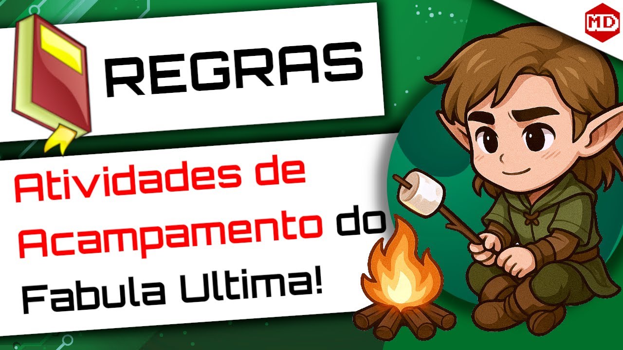 Blog - - RPG - Mestre Charles Corrêa - - Atividades de Acampamento no Fábula Ultima | Ganhe Habilidades Após o Descanso! (noreply@youtube.com (Mestre Digital))