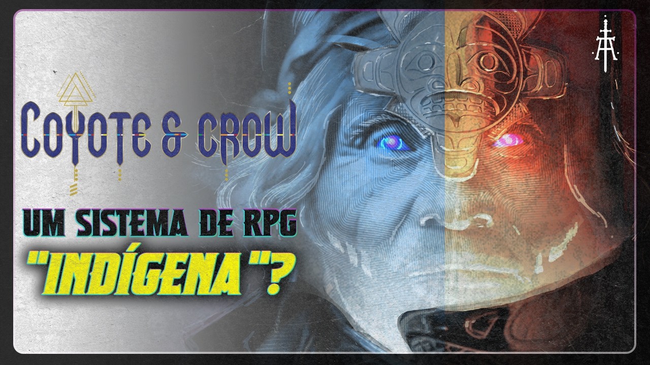 Blog - - RPG - Mestre Charles Corrêa - - COYOTE & CROW – TRADUÇÃO (noreply@youtube.com (AZCALIBUR))