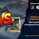 Savage Pathfinder vs. Compêndio de Fantasia: Qual escolher para sua campanha de fantasia? - RPG - Role Playing Game - RPG - Mestre Charles Corrêa - compêndio de fantasia, D&D, Dark Fantasy, edges de classe, fantasy companion, golarion, high fantasy, mestre de RPG, regras de RPG, RPG, savage pathfinder, savage worlds, sistemas de RPG, SWADE, Worldbuilding - O artigo analisa as diferenças técnicas e estruturais entre o Savage Pathfinder (SPF) e o Compêndio de Fantasia (SWFC) para Savage Worlds Adventure Edition. Enquanto o SPF é um livro completo focado no high fantasy clássico com progressão por Edges de Classe e sistemas profundos de itens mágicos em Golarion, o SWFC é um suplemento modular ideal para worldbuilding autoral. O compêndio oferece maior flexibilidade de ancestralidades, além de regras atualizadas para magia ritual e fortalezas, sendo a escolha ideal para cenários customizados ou dark fantasy. Savage Pathfinder vs. Compêndio de Fantasia: Qual escolher para sua campanha de fantasia? - RPG - Role Playing Game - RPG - Mestre Charles Corrêa - compêndio de fantasia, D&D, Dark Fantasy, edges de classe, fantasy companion, golarion, high fantasy, mestre de RPG, regras de RPG, RPG, savage pathfinder, savage worlds, sistemas de RPG, SWADE, Worldbuilding - O artigo analisa as diferenças técnicas e estruturais entre o Savage Pathfinder (SPF) e o Compêndio de Fantasia (SWFC) para Savage Worlds Adventure Edition. Enquanto o SPF é um livro completo focado no high fantasy clássico com progressão por Edges de Classe e sistemas profundos de itens mágicos em Golarion, o SWFC é um suplemento modular ideal para worldbuilding autoral. O compêndio oferece maior flexibilidade de ancestralidades, além de regras atualizadas para magia ritual e fortalezas, sendo a escolha ideal para cenários customizados ou dark fantasy.
