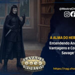 A Alma do Herói Selvagem: Entendendo Ancestralidades, Vantagens e Complicações em Savage Worlds (SWADE)! - RPG - Role Playing Game - RPG - Mestre Charles Corrêa - Ancestralidade/Raças, ancestralidades swade, complicações rpg, criação de personagem, Mestre Charles Corrêa, Raças, RPG de mesa, savage worlds, SWADE, vantagens savage worlds - Este post explica a criação de personagens em Savage Worlds (SWADE) através de Ancestralidades, Vantagens e Complicações. As Ancestralidades definem a origem do herói. As Vantagens dão talentos únicos e alteram as regras a seu favor, enquanto as Complicações trazem defeitos que enriquecem a interpretação e geram Benes. O Mestre pode criar novos elementos para o cenário com bom senso. Para exemplificar, o texto simula fichas de ícones como John Wick, Naruto e Dean Winchester, citando as fontes oficiais (Livro Básico e Compêndios). A regra de ouro é alinhar sempre tudo com o Mestre. A Alma do Herói Selvagem: Entendendo Ancestralidades, Vantagens e Complicações em Savage Worlds (SWADE)! - RPG - Role Playing Game - RPG - Mestre Charles Corrêa - Ancestralidade/Raças, ancestralidades swade, complicações rpg, criação de personagem, Mestre Charles Corrêa, Raças, RPG de mesa, savage worlds, SWADE, vantagens savage worlds - Este post explica a criação de personagens em Savage Worlds (SWADE) através de Ancestralidades, Vantagens e Complicações. As Ancestralidades definem a origem do herói. As Vantagens dão talentos únicos e alteram as regras a seu favor, enquanto as Complicações trazem defeitos que enriquecem a interpretação e geram Benes. O Mestre pode criar novos elementos para o cenário com bom senso. Para exemplificar, o texto simula fichas de ícones como John Wick, Naruto e Dean Winchester, citando as fontes oficiais (Livro Básico e Compêndios). A regra de ouro é alinhar sempre tudo com o Mestre.
