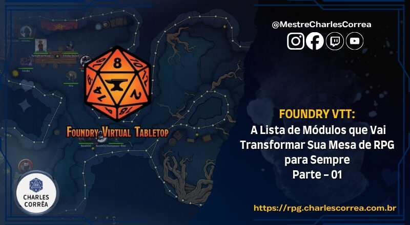 Foundry VTT: A Lista de Módulos que Vai Transformar Sua Mesa de RPG para Sempre