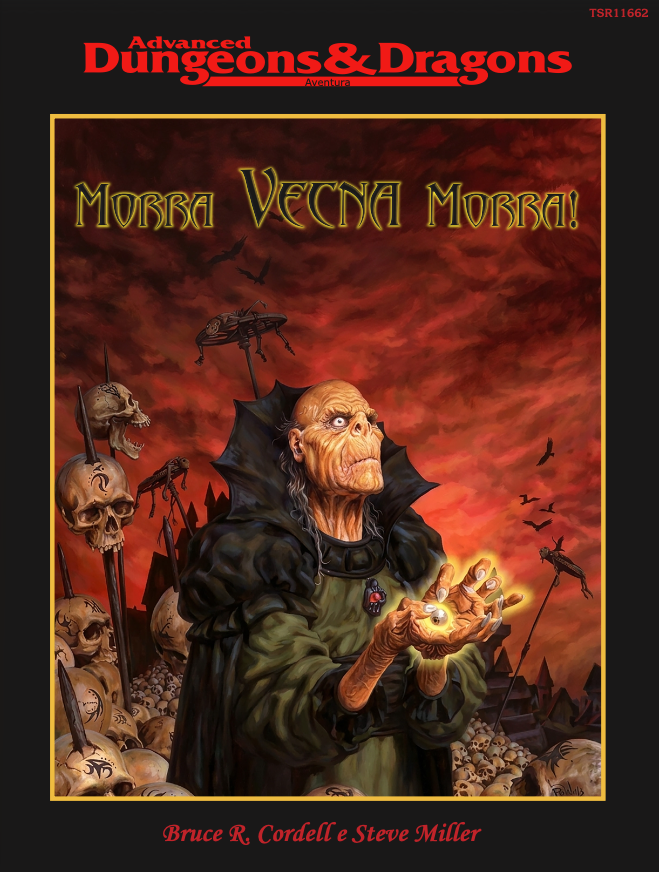 Blog - - RPG - Mestre Charles Corrêa - - Morra Vecna Morra! – Aventura de AD&D (admin – Masmorras e Dragões)