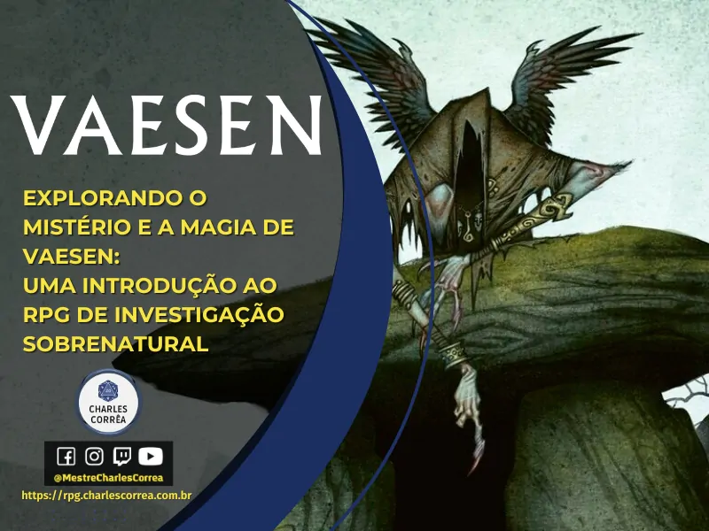 Vaesen RPG: Uma Introdução ao RPG de Investigação Sobrenatural da Escandinávia do século XIX