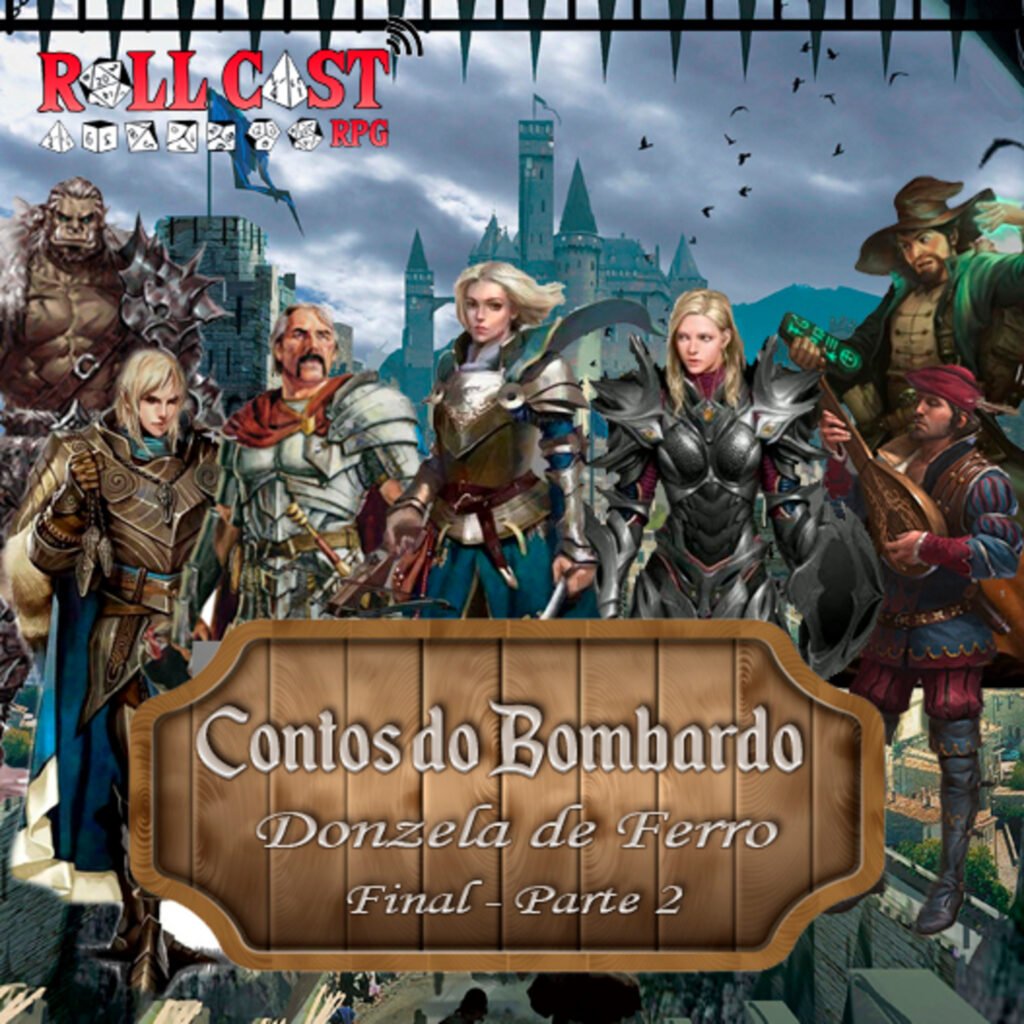 Episódio 09 - Contos do Bombardo - Donzela de Ferro - Final, parte 2 (Roll Cast Rpg - Áudio Dramas) - Dicas - RPG - Mestre Charles Corrêa - - Aviso: Para melhor imersão, use fones de ouvido, ou você irá perder parte da experiência. Descubra o que aconteceu com o Garruk, e se os nossos aventureiros estão prontos para enfrentar o mal que se aproxima de Águas Profundas!
São os momentos finais da temporada 1 dos Contos do Bombardo. E se liga que tem promoção. Se você quiser ganhar no nosso kit composto por uma camiseta e uma caneca exclusiva do Roll Cast, não deixe de nos seguir nas redes sociais, pois é por elas que vamos divulgar a janela de dias em que o episódio final vai ao ar. No próximo episódio que é o final dessa aventura, vamos dar “A missão” então siga-nos e não percam nenhuma novidade. Tá a fim de nos dar uma força? Então conheça nosso programa de apoio em nosso site que tá fresquinho... www.rollcastrpg.com Por fim, não deixem de conhecer o trabalho incrível do pessoal da Cyano Estúdio no Insta e Facebook. Ficha Tecnica
Roteiro: Adão Domingos.
Revisão:  Marcos Souza.
Edição, sonorização e capa deste Episódio:
Luiz Massis - Tem um podcast e precisa de edição? Maiores informações em 11-98110-4317 Com as vozes de:
Marcos Souza, como Bombardo.
Adão Domingos, Como Garruk e Sir Modric.
Renan Caicque, como Vince.
Luiz Massis, como Capitão Florence.
Kell, do Faz Bem Podcast e sxtpod, como Duquesa Thatcher.
Isabelle Leal, como Lady Uriel.
Heavy, do RPG Alvorada como Heldrich.
Luciana Vidal, como Ankranma.
Lucas Dressler do Quest Cast, e Caverna do DM como Kisset.
Nanny, do site Casa Velha RPG como soldado 1.
Erly, da Mestres do Cast, como Demônio 1, Demônio 2 e Selatiel. Nosso muito obrigado a você ouvinte que nos apoia, comenta e compartilha nossos episódios. Não deixe de nos seguir nas redes sociais e nos avaliar no iTunes, isso é o que nos motiva a seguir em frente!
Twitter
Facebook
Instagram
Youtube
E-mail: rollcastrpg@gmail.com
#RollcastRPG #AudioDrama #Storytelling #StorytellingBR #PodcastBR #DnD #Fantasiamedieval
Aviso: Para melhor imersão, use fones de ouvido, ou você irá perder parte da experiência.
Descubra o que aconteceu com o Garruk, e se os nossos aventureiros estão prontos para enfrentar o mal que se aproxima de Águas Profundas!
São os momentos finais da temporada 1 dos Contos do Bombardo.
E se liga que tem promoção. Se você quiser ganhar no nosso kit composto por uma camiseta e uma caneca exclusiva do Roll Cast, não deixe de nos seguir nas redes sociais, pois é por elas que vamos divulgar a janela de dias em que o episódio final vai ao ar. No próximo episódio que é o final dessa aventura, vamos dar “A missão” então siga-nos e não percam nenhuma novidade.
Tá a fim de nos dar uma força? Então conheça nosso programa de apoio em nosso site que tá fresquinho... www.rollcastrpg.com
Por fim, não deixem de conhecer o trabalho incrível do pessoal da Cyano Estúdio no Insta e Facebook.
Ficha Tecnica
Roteiro: Adão Domingos.
Revisão:  Marcos Souza.
Edição, sonorização e capa deste Episódio:
Luiz Massis - Tem um podcast e precisa de edição? Maiores informações em 11-98110-4317
Com as vozes de:
Marcos Souza, como Bombardo.
Adão Domingos, Como Garruk e Sir Modric.
Renan Caicque, como Vince.
Luiz Massis, como Capitão Florence.
Kell, do Faz Bem Podcast e sxtpod, como Duquesa Thatcher.
Isabelle Leal, como Lady Uriel.
Heavy, do RPG Alvorada como Heldrich.
Luciana Vidal, como Ankranma.
Lucas Dressler do Quest Cast, e Caverna do DM como Kisset.
Nanny, do site Casa Velha RPG como soldado 1.
Erly, da Mestres do Cast, como Demônio 1, Demônio 2 e Selatiel.
Nosso muito obrigado a você ouvinte que nos apoia, comenta e compartilha nossos episódios. Não deixe de nos seguir nas redes sociais e nos avaliar no iTunes, isso é o que nos motiva a seguir em frente!
Twitter
Facebook
Instagram
Youtube
E-mail: rollcastrpg@gmail.com
#RollcastRPG #AudioDrama #Storytelling #StorytellingBR #PodcastBR #DnD #Fantasiamedieval 