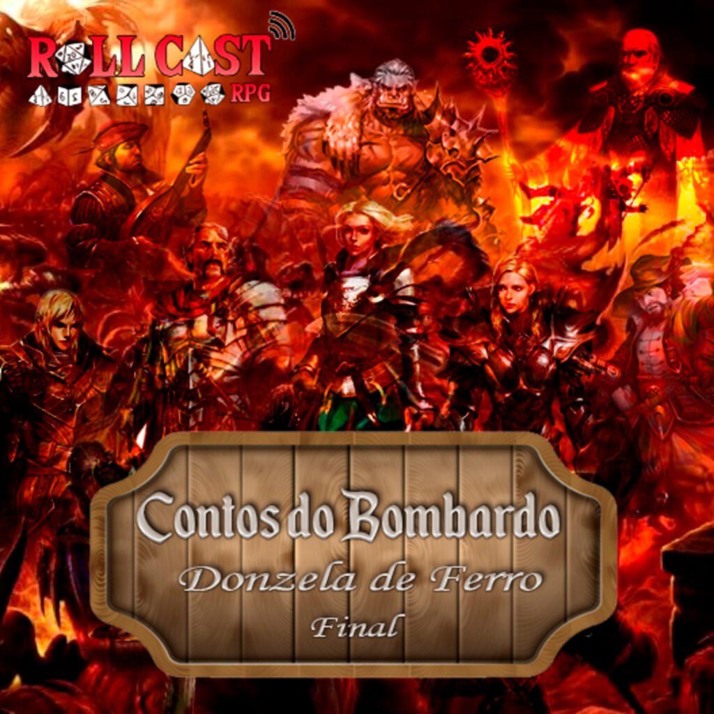 Episódio 10 - Contos do Bombardo - Donzela de Ferro - Final, parte 3 (Final da temporada 1) (Roll Cast Rpg - Áudio Dramas) - Dicas - RPG - Mestre Charles Corrêa - - Aviso: Para melhor imersão e uma experiência completa, use fones de ouvido! Finalmente chegamos ao final da nossa primeira temporada. O fim de um ciclo! E tudo isso só foi possível graças aos nossos amigos que deram vozes e vida aos seus personagens, nos ajudando a tornar esse sonho uma realidade. Obrigado também a você ouvinte, que é o nosso combustível para seguir em frente! E se você curte o nosso trabalho, considere ser um apoiador. Tá a fim de nos dar uma força não deixando o projeto morrer? Conheça nosso programa de apoio em Picpay ou Padrim a partir de R$ 1,00 você já nos ajuda! Tem promoção e o primeiro e-mail que chegar em Episódio 10 - Contos do Bombardo - Donzela de Ferro - Final, parte 3 (Final da temporada 1) (Roll Cast Rpg - Áudio Dramas) - Dicas - RPG - Mestre Charles Corrêa - - Aviso: Para melhor imersão e uma experiência completa, use fones de ouvido! Finalmente chegamos ao final da nossa primeira temporada. O fim de um ciclo! E tudo isso só foi possível graças aos nossos amigos que deram vozes e vida aos seus personagens, nos ajudando a tornar esse sonho uma realidade. Obrigado também a você ouvinte, que é o nosso combustível para seguir em frente! E se você curte o nosso trabalho, considere ser um apoiador. Tá a fim de nos dar uma força não deixando o projeto morrer? Conheça nosso programa de apoio em Picpay ou Padrim a partir de R$ 1,00 você já nos ajuda! Tem promoção e o primeiro e-mail que chegar em