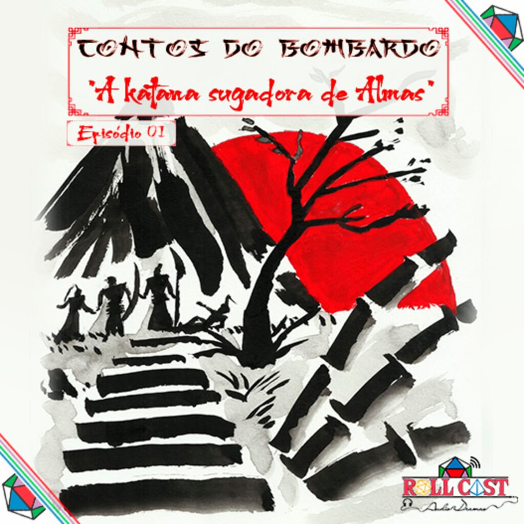 Contos Do Bombardo - A Katana Sugadora de Almas - Parte 1 (Roll Cast Rpg - Áudio Dramas) - Dicas - RPG - Mestre Charles Corrêa - - Para uma experiência completa, sempre utilize fones de ouvido! Bombardo e Garruk investigam uma pista que pode indicar a localização de Vince, o fiel amigo deles, que encontra-se sumido desde os eventos relacionados a Forte da Adaga. Enquanto investigam, Bombardo resolve contar mais uma de suas histórias para Garruk, o apresentando a um mundo repleto de samurais, segredos e intrigas! Agradecimentos especiais aos nossos padrinhos, que nos ajudam a seguir em frente;
- Álvaro Castilho, Advanilton Azevedo, Anderson Kill, Fabricio Hences, Henrique Moletta, Punta Talks podcast, Leandro Lisboa, Marina Jardim, Matheus Dollynho, Patrícia Bernardo, Rafael Frigotto, Renan Calça e Thiagão de Castro. Também aos amigos;
Marcelo Guaxinim, do RPGUAXA, Marcos Keller e Rafael Jacauna, ambos do Mundo Freak! Ficha Técnica
Roteiro: Marcos Souza.
Revisão: Luiz Massis.
Edição e sonorização: Luiz Massis.
Arte da capa: Álvaro Castilho. Com as vozes de:
Marcos Souza, como Bombardo.
Adão Domingos, como Garruk.
Marina Jardim, como Aiko.
Danilo Battistini, como Tadashi.
Jefferson Stankowski, como Toshio.
Marcelo Guaxinim, como Xogum.
Marcos Keller, como Instrutor.
Rafael Jacauna, como Anunciante.
Erly, como bandido chefe.
Thiagão de Castro, como bandido 1.
Henrique Ferraz, como bandido 2.
Helton Arsênio o Tom, como estranho do acampamento.
Thiago Salvalajo, o Sal, como estranho 2 do acampamento.
Luciana Vidal, como mulher do acampamento.
Luiz Massis, como senhor do acampamento. Fale conosco em contato@rollcastrpg.com ou nosso grupo aberto do Whatsapp! Nosso muito obrigado a você ouvinte que nos apoia, comenta e compartilha nossos episódios. Não deixe de nos seguir nas redes sociais e nos avaliar no iTunes, e demais agregadores, isso é o que nos motiva a seguir em frente!
Siga-nos nas Redes sociais;
Twitter
Facebook
Instagram
Youtube
Todos os nossos links!
#RollcastRPG #RPG #AudioDrama #Storytelling #StorytellingBR #PodcastBR #Samurai #L5R #lendadoscincoaneis #rokugan 
Para uma experiência completa, sempre utilize fones de ouvido!
Bombardo e Garruk investigam uma pista que pode indicar a localização de Vince, o fiel amigo deles, que encontra-se sumido desde os eventos relacionados a Forte da Adaga. Enquanto investigam, Bombardo resolve contar mais uma de suas histórias para Garruk, o apresentando a um mundo repleto de samurais, segredos e intrigas!
Agradecimentos especiais aos nossos padrinhos, que nos ajudam a seguir em frente;
- Álvaro Castilho, Advanilton Azevedo, Anderson Kill, Fabricio Hences, Henrique Moletta, Punta Talks podcast, Leandro Lisboa, Marina Jardim, Matheus Dollynho, Patrícia Bernardo, Rafael Frigotto, Renan Calça e Thiagão de Castro.
Também aos amigos;
Marcelo Guaxinim, do RPGUAXA, Marcos Keller e Rafael Jacauna, ambos do Mundo Freak!
Ficha Técnica
Roteiro: Marcos Souza.
Revisão: Luiz Massis.
Edição e sonorização: Luiz Massis.
Arte da capa: Álvaro Castilho.
Com as vozes de:
Marcos Souza, como Bombardo.
Adão Domingos, como Garruk.
Marina Jardim, como Aiko.
Danilo Battistini, como Tadashi.
Jefferson Stankowski, como Toshio.
Marcelo Guaxinim, como Xogum.
Marcos Keller, como Instrutor.
Rafael Jacauna, como Anunciante.
Erly, como bandido chefe.
Thiagão de Castro, como bandido 1.
Henrique Ferraz, como bandido 2.
Helton Arsênio o Tom, como estranho do acampamento.
Thiago Salvalajo, o Sal, como estranho 2 do acampamento.
Luciana Vidal, como mulher do acampamento.
Luiz Massis, como senhor do acampamento.
Fale conosco em contato@rollcastrpg.com ou nosso grupo aberto do Whatsapp!
Nosso muito obrigado a você ouvinte que nos apoia, comenta e compartilha nossos episódios. Não deixe de nos seguir nas redes sociais e nos avaliar no iTunes, e demais agregadores, isso é o que nos motiva a seguir em frente!
Siga-nos nas Redes sociais;
Twitter
Facebook
Instagram
Youtube
Todos os nossos links!
#RollcastRPG #RPG #AudioDrama #Storytelling #StorytellingBR #PodcastBR #Samurai #L5R #lendadoscincoaneis #rokugan  