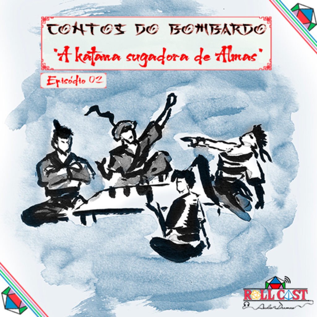 Contos Do Bombardo - A Katana Sugadora de Almas - Parte 2 (Roll Cast Rpg - Áudio Dramas) - Dicas - RPG - Mestre Charles Corrêa - - Para uma experiência completa, sempre utilize fones de ouvido!
Bombardo recebe algumas aulas sobre o seu mais novo lar e tenta se adaptar aos costumes locais enquanto estreita laços com seus novos amigos, mas a viagem feita por eles reserva algumas surpresas. 
A Katana sugadora de almas é um áudio drama ambientado em Rokugan, cenário de lenda dos cinco anéis. Agradecimentos especiais aos nossos padrinhos, que nos ajudam a seguir em frente;
- Advanilton Azevedo, Álvaro Castilho, Anderson Kill, Fabricio Hences, Henrique Moletta, Punta Talks podcast, Leandro Lisboa, Marina Jardim, Matheus Dollynho, Patrícia Bernardo, Rafael Frigotto, Renan Calça e Thiagão de Castro. Ficha Técnica
Roteiro: Marcos Souza.
Revisão: Luiz Massis.
Edição e sonorização: Luiz Massis.
Arte da capa: Álvaro Castilho. Com as vozes de:
Marcos Souza, como Bombardo.
Marina Jardim, como Aiko.
Danilo Battistini, como Tadashi.
Jefferson Stankowski, como Toshio.
Erly, como bandido chefe.
Thiagão de Castro, como bandido 1.
Henrique Ferraz, como bandido 2.
Álvaro Castilho, como Estalajadeiro e vendedor.
Ana Neves, como Haru.
Luiz Massis, como Ancião. Fale conosco em contato@rollcastrpg.com ou nosso grupo aberto do Whatsapp! Nosso muito obrigado a você ouvinte que nos apoia, comenta e compartilha nossos episódios. Não deixe de nos seguir nas redes sociais e nos avaliar no iTunes, e demais agregadores, isso é o que nos motiva a seguir em frente!
Siga-nos nas Redes sociais;
Twitter
Facebook
Instagram
Youtube
Todos os nossos links!
#RollcastRPG #RPG #AudioDrama #Storytelling #StorytellingBR #PodcastBR #Samurai #L5R #lendadoscincoaneis #rokugan
Para uma experiência completa, sempre utilize fones de ouvido!
Bombardo recebe algumas aulas sobre o seu mais novo lar e tenta se adaptar aos costumes locais enquanto estreita laços com seus novos amigos, mas a viagem feita por eles reserva algumas surpresas. 
A Katana sugadora de almas é um áudio drama ambientado em Rokugan, cenário de lenda dos cinco anéis.
Agradecimentos especiais aos nossos padrinhos, que nos ajudam a seguir em frente;
- Advanilton Azevedo, Álvaro Castilho, Anderson Kill, Fabricio Hences, Henrique Moletta, Punta Talks podcast, Leandro Lisboa, Marina Jardim, Matheus Dollynho, Patrícia Bernardo, Rafael Frigotto, Renan Calça e Thiagão de Castro.
Ficha Técnica
Roteiro: Marcos Souza.
Revisão: Luiz Massis.
Edição e sonorização: Luiz Massis.
Arte da capa: Álvaro Castilho.
Com as vozes de:
Marcos Souza, como Bombardo.
Marina Jardim, como Aiko.
Danilo Battistini, como Tadashi.
Jefferson Stankowski, como Toshio.
Erly, como bandido chefe.
Thiagão de Castro, como bandido 1.
Henrique Ferraz, como bandido 2.
Álvaro Castilho, como Estalajadeiro e vendedor.
Ana Neves, como Haru.
Luiz Massis, como Ancião.
Fale conosco em contato@rollcastrpg.com ou nosso grupo aberto do Whatsapp!
Nosso muito obrigado a você ouvinte que nos apoia, comenta e compartilha nossos episódios. Não deixe de nos seguir nas redes sociais e nos avaliar no iTunes, e demais agregadores, isso é o que nos motiva a seguir em frente!
Siga-nos nas Redes sociais;
Twitter
Facebook
Instagram
Youtube
Todos os nossos links!
#RollcastRPG #RPG #AudioDrama #Storytelling #StorytellingBR #PodcastBR #Samurai #L5R #lendadoscincoaneis #rokugan 