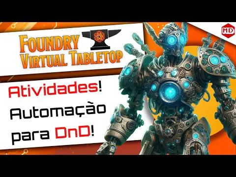 Automação com Activities no D&D 5e no Foundry VTT ()
