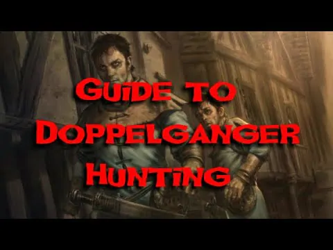 Guide to Doppelganger Hunting – Ravenloft Lore (noreply@youtube.com (Hour of the Raven))