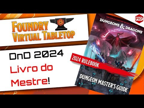 Livro do Mestre 2024 Oficial no Foundry VTT – Dungeons and Dragons ()