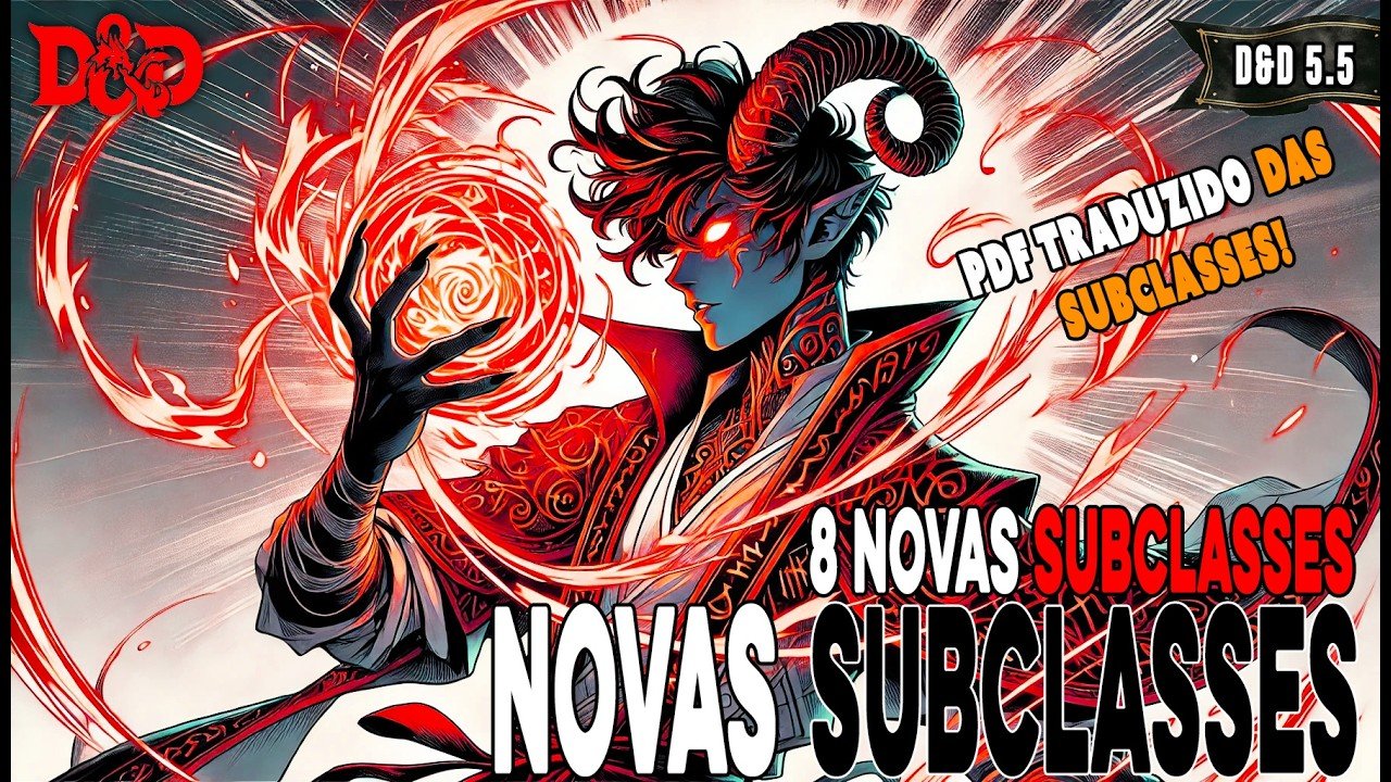 [D&D 2024] PDF Traduzido com todas Novas Subclasses para o D&D 5.5 – Dicas de RPG #353 ()