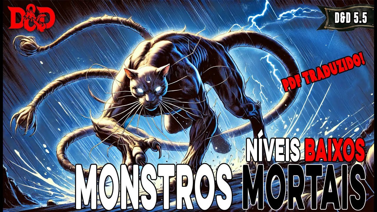 [D&D 5.5] 6 Monstros Mortais para Níveis Baixos – Dicas de RPG #354 ()