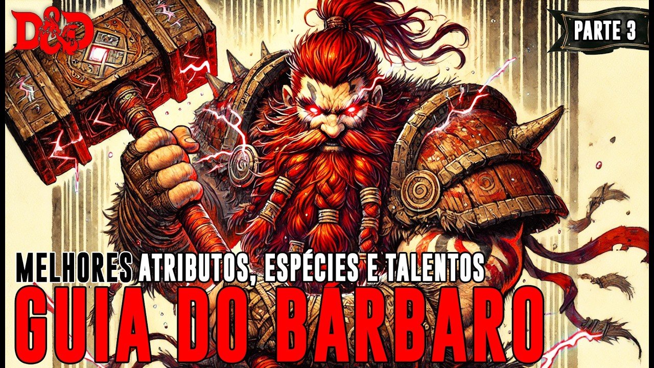 [D&D] Guia do Bárbaro | Atributos, Talentos, Espécies e Backgrounds – Dicas de RPG #366 (noreply@youtube.com (conDado))