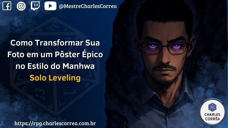 Como Transformar Sua Foto no Estilo Solo Leveling e fazer um Pôster Épico