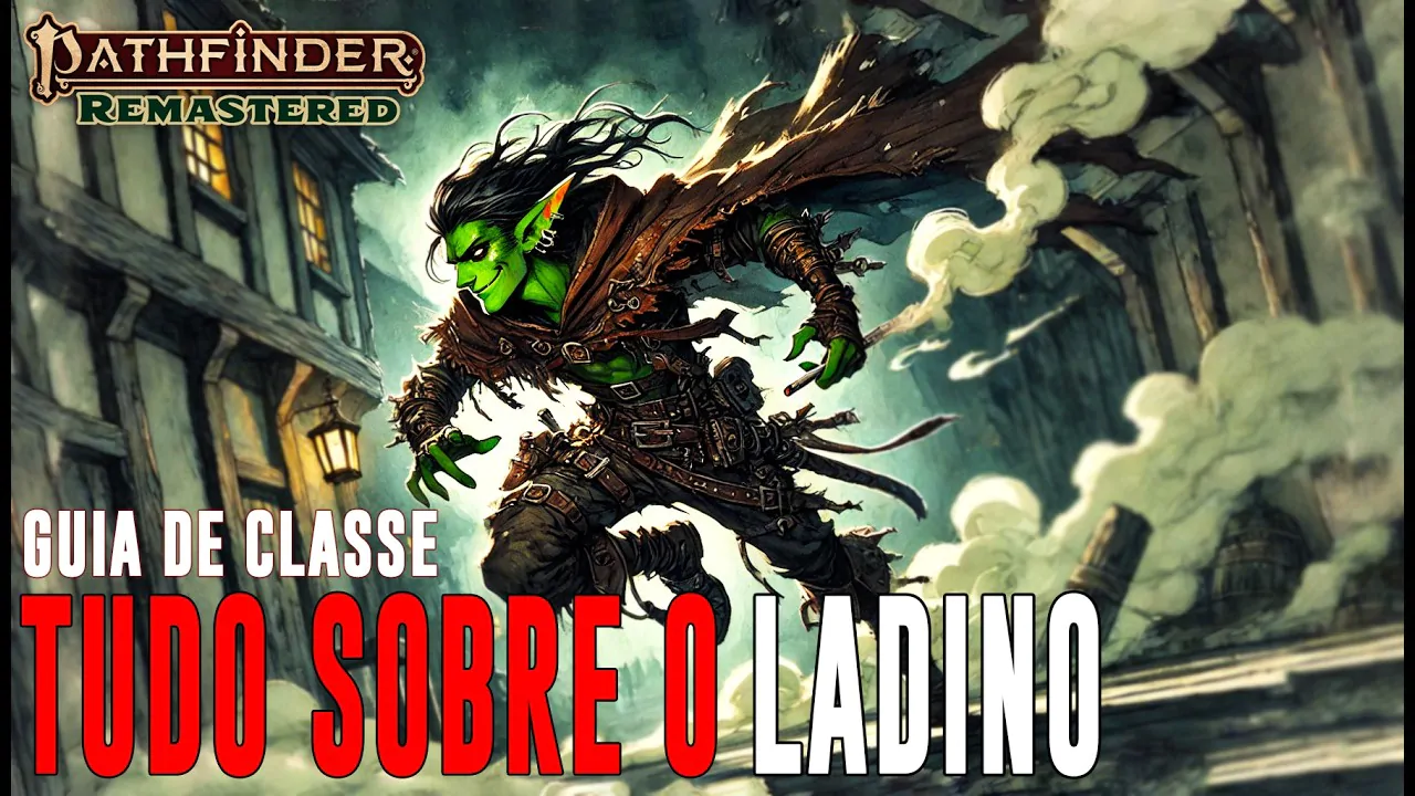 [Pf2] Guia do Ladino (Tudo que você precisa saber) – Dicas de RPG #375 (noreply@youtube.com (conDado))