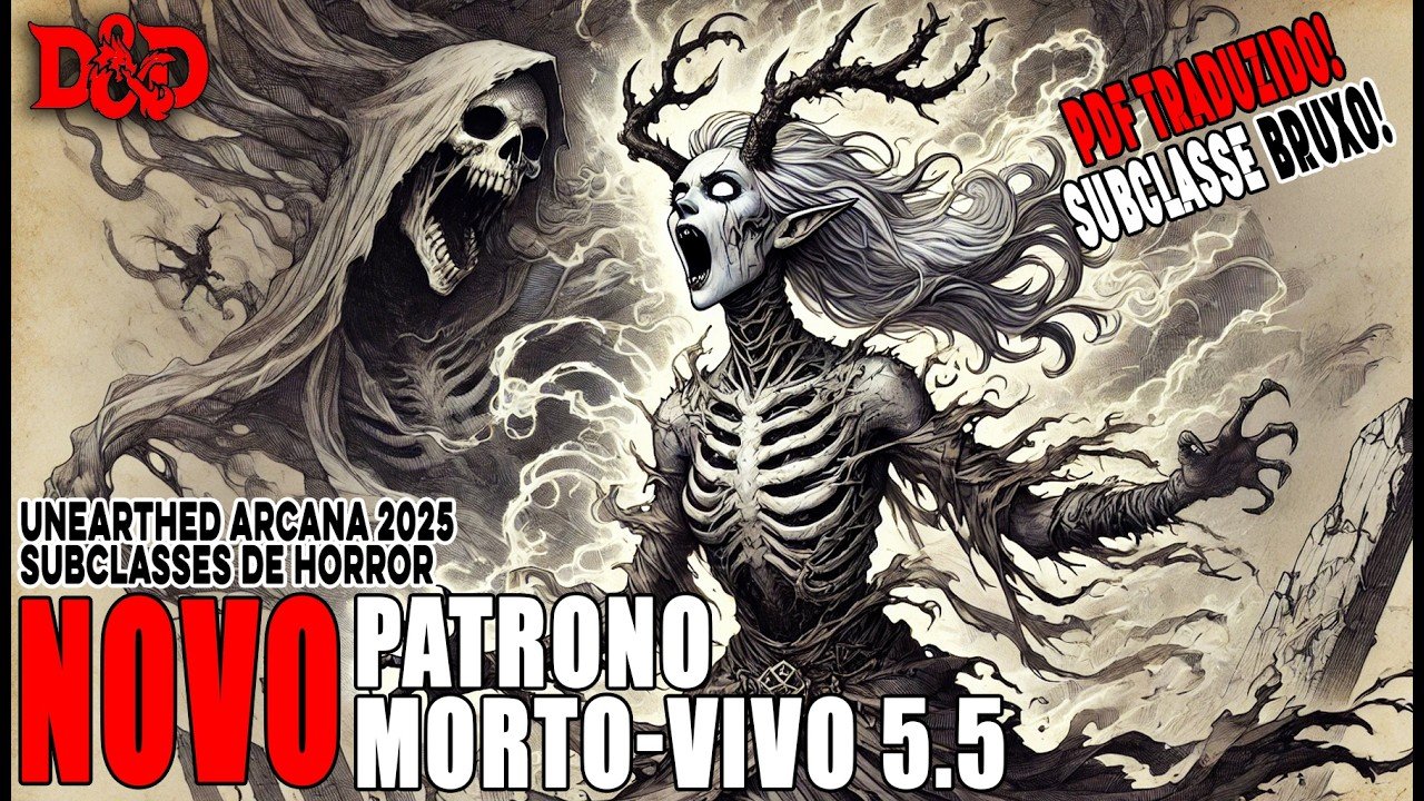 [D&D] PDF TRADUZIDO | Subclasse Bruxo: Patrono Morto-Vivo 5,5 (2024) – Dicas de RPG #381 (noreply@youtube.com (conDado))