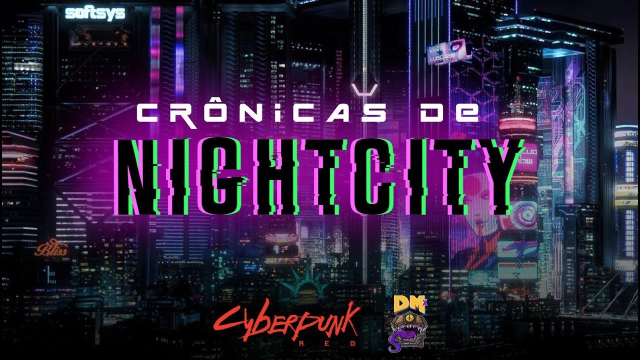 Cyberpunk – Crônicas de Night City: Ep 11 – A Cor Amarela (noreply@youtube.com (Dano Máximo)), RPG - Mestre Charles Corrêa