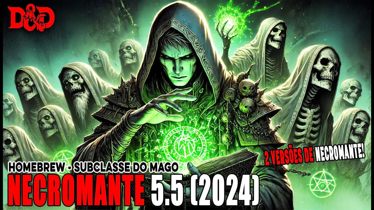 [D&D] Necromante 5,5 (Subclasse Mago 2024) | Homebrew – Dicas de RPG #385 (noreply@youtube.com (conDado))