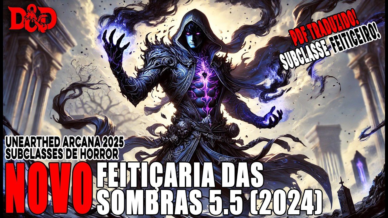 [D&D] PDF TRADUZIDO | Subclasse Feiticeiro: Feitiçaria das Sombras 5,5 (2024) – Dicas de RPG #383 (noreply@youtube.com (conDado))