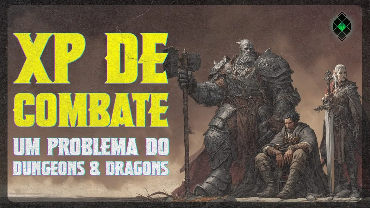 XP DE COMBATE – UM PROBLEMA DO D&D | DUNGEONS & DRAGONS (noreply@youtube.com (ARDDHU // RPG))