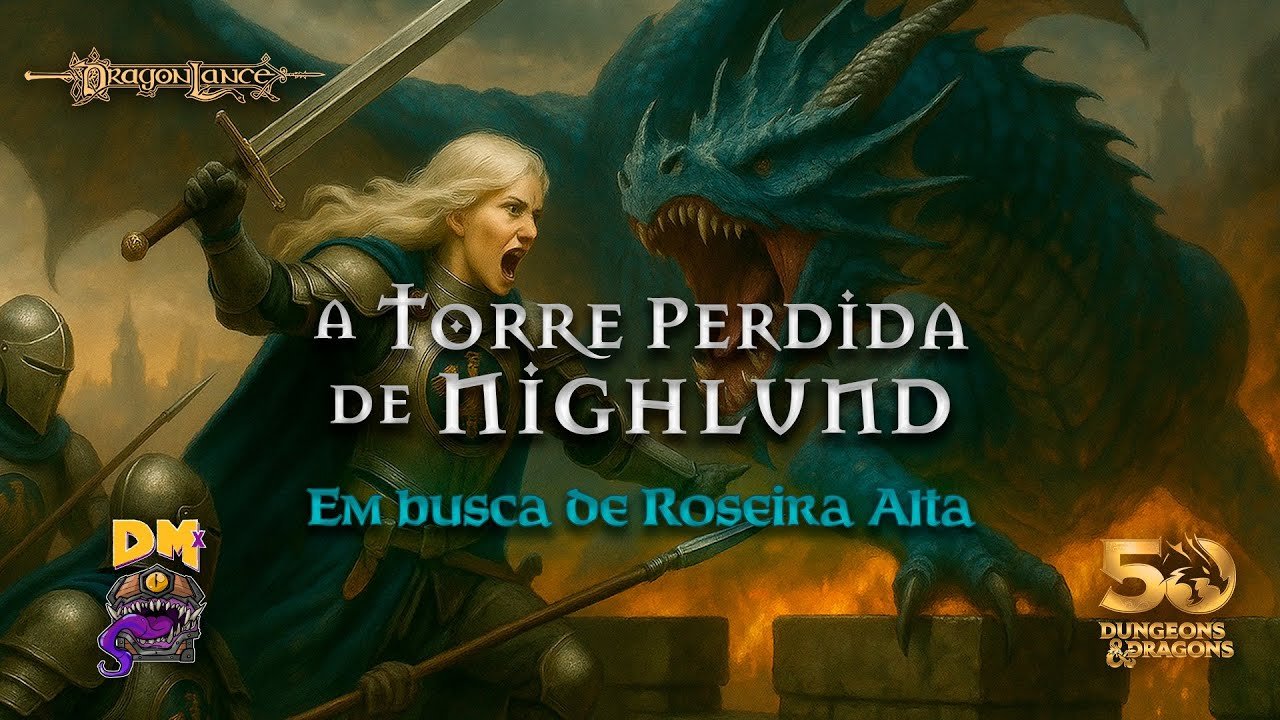 Dragonlance: A Torre Perdida de Nightlund EP01 | D&D 2024 (noreply@youtube.com (Dano Máximo)), RPG - Mestre Charles Corrêa