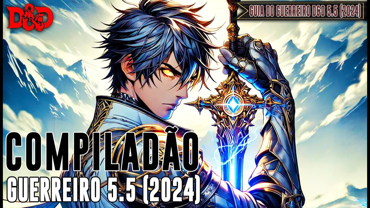 [D&D] Compiladão Tudo Sobre Guerreiro D&D 5.5 (2024) – Dicas de RPG #394 (noreply@youtube.com (conDado))