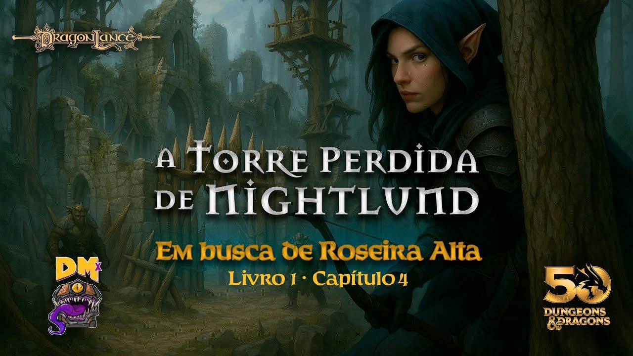 Dragonlance: A Torre Perdida de Nightlund EP04 | D&D 2024 (noreply@youtube.com (Dano Máximo)), RPG - Mestre Charles Corrêa