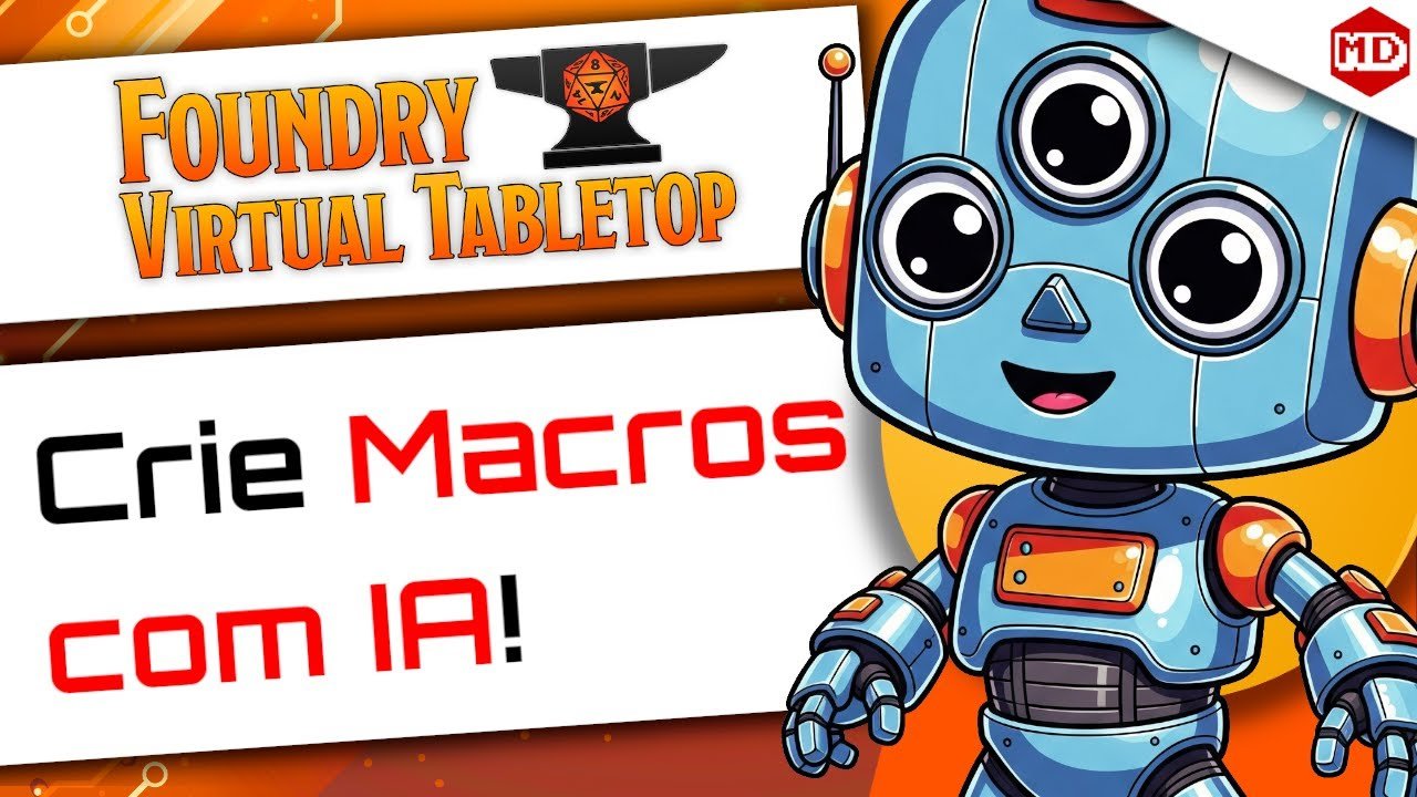 Como Criar Macros para o Foundry VTT usando IA (noreply@youtube.com (Mestre Digital)), RPG - Mestre Charles Corrêa