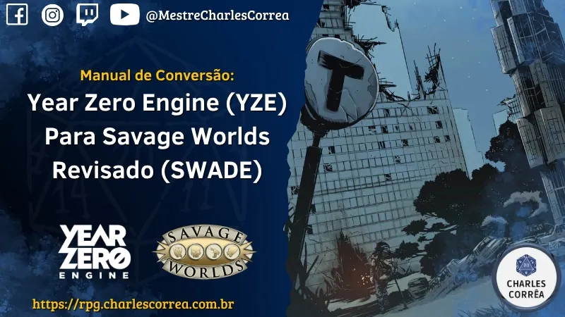 Manual de Conversão: Year Zero Engine (YZE) para Savage Worlds Revisado (SWADE)