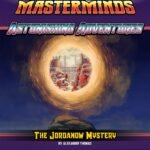 Mutants & Masterminds – Astonishing Adventures: The Jordanow Mystery (Talude) - Dicas - RPG - Mestre Charles Corrêa - - O Mistério de Jordanow Um ataque nazista a uma vila polonesa isolada pode indicar a busca pela entrada secreta para um outro mundo há muito perdido, com grande poder místico e seres divinos. Será que os heróis conseguirão superar e ser mais espertos que os superagentes nazistas empenhados em reivindicar esse poder para seu Reich ------------
O Mistério de Jordanow Um ataque nazista a uma vila polonesa isolada pode indicar a busca pela entrada secreta para um outro mundo há muito perdido, com grande poder místico e seres divinos. Será que os heróis conseguirão superar e ser mais espertos que os superagentes nazistas empenhados em reivindicar esse poder para seu Reich
-------------
Post Original em: Read More | O Mistério de Jordanow Um ataque nazista a uma vila polonesa isolada pode indicar a busca pela entrada secreta para um outro mundo há muito perdido, com grande poder místico e seres divinos. Será que os heróis conseguirão superar e ser mais espertos que os superagentes nazistas empenhados em reivindicar esse poder para seu Reich Mutants & Masterminds – Astonishing Adventures: The Jordanow Mystery (Talude) - Dicas - RPG - Mestre Charles Corrêa - - O Mistério de Jordanow Um ataque nazista a uma vila polonesa isolada pode indicar a busca pela entrada secreta para um outro mundo há muito perdido, com grande poder místico e seres divinos. Será que os heróis conseguirão superar e ser mais espertos que os superagentes nazistas empenhados em reivindicar esse poder para seu Reich ------------
O Mistério de Jordanow Um ataque nazista a uma vila polonesa isolada pode indicar a busca pela entrada secreta para um outro mundo há muito perdido, com grande poder místico e seres divinos. Será que os heróis conseguirão superar e ser mais espertos que os superagentes nazistas empenhados em reivindicar esse poder para seu Reich
-------------
Post Original em: Read More | O Mistério de Jordanow Um ataque nazista a uma vila polonesa isolada pode indicar a busca pela entrada secreta para um outro mundo há muito perdido, com grande poder místico e seres divinos. Será que os heróis conseguirão superar e ser mais espertos que os superagentes nazistas empenhados em reivindicar esse poder para seu Reich