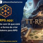 TT-RPG.app: a ferramenta com IA que está mudando a forma de criar mapas e tokens para RPG - RPG - Role Playing Game - RPG - Mestre Charles Corrêa - battlemaps, Dark Fantasy, ferramentas para mestres, Foundry VTT, ia no rpg, inteligência artificial, mapas de rpg, mestre de RPG, preparação de sessão, Roll20, RPG, RPG de mesa, RPG online, rpg presencial, tokens de rpg, tt-rpg.app, VTT - O TT-RPG.app é uma ferramenta online que usa inteligência artificial para criar battlemaps, tokens e materiais visuais para RPG de mesa. Ideal para mestres que querem ganhar tempo, improvisar melhor e elevar o visual das sessões, ele funciona como apoio criativo para VTTs e mesas presenciais, sem substituir sistemas completos como Foundry ou Roll20.