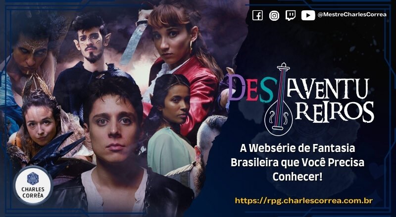 Desaventureiros: A Websérie de Fantasia Brasileira que Você Precisa Conhecer!