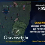 Gravewright: Conheça o VTT Open Source Brazuca que Pode Ser a Próxima Revolução das Suas Mesas de RPG